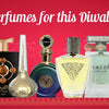 The Best Perfumes to Wear This Diwali Season