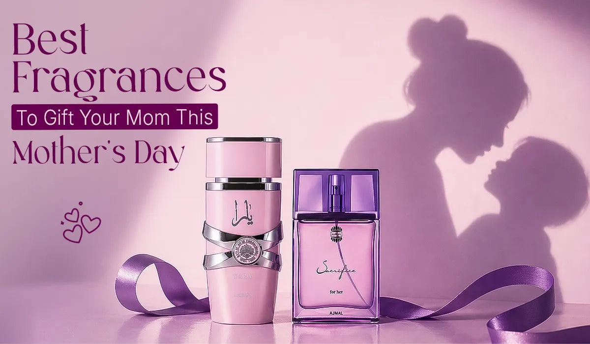 Best Fragrances to Gift Your Mom This Mother’s Day | All Arabic