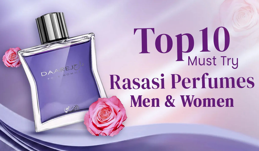 Top 10 Must-Try Rasasi Perfumes for Men and Women