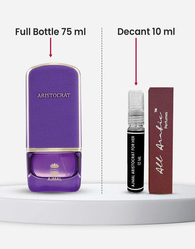 Ajmal Aristocrat For Her Decant